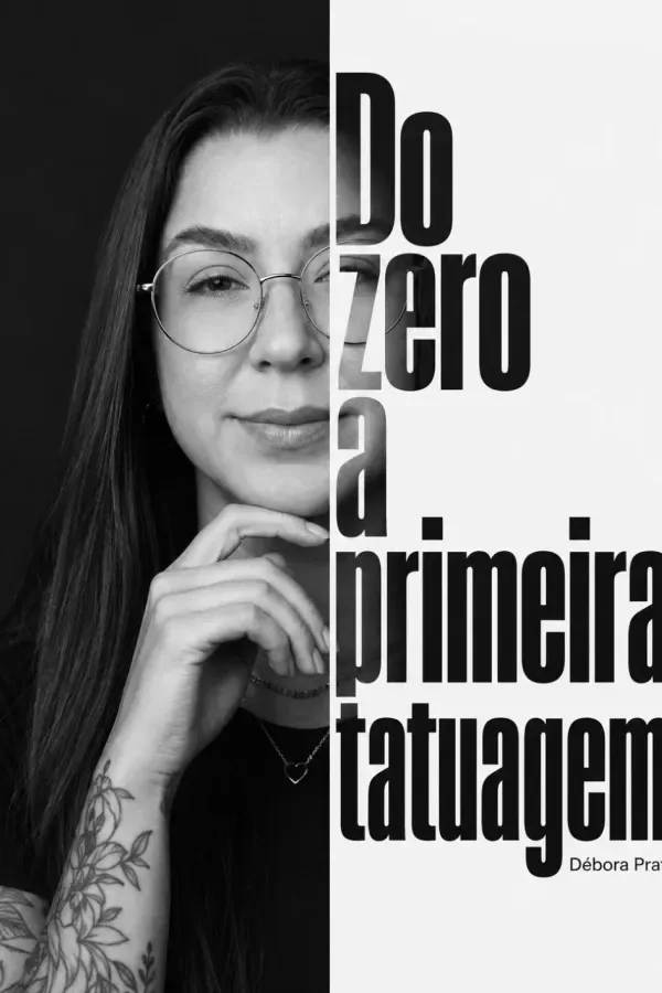 Capa do curso Do Zero a Primeira Tatuagem, com Débora Prati